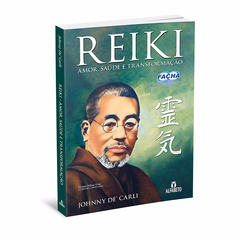 “Reiki, Amor, Saúde e Transformação” (autografado pelo Autor)